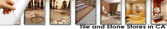 Tile and Stone Stores in CA